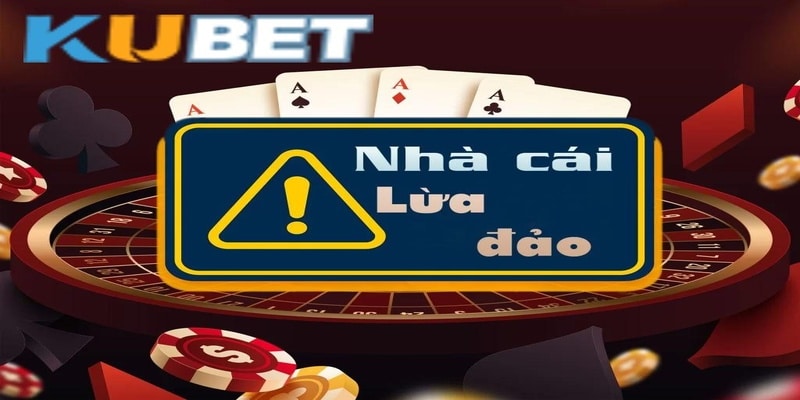 Lo lắng tin đồn Kubet lừa đảo Lo lắng tin đồn Kubet lừa đảo